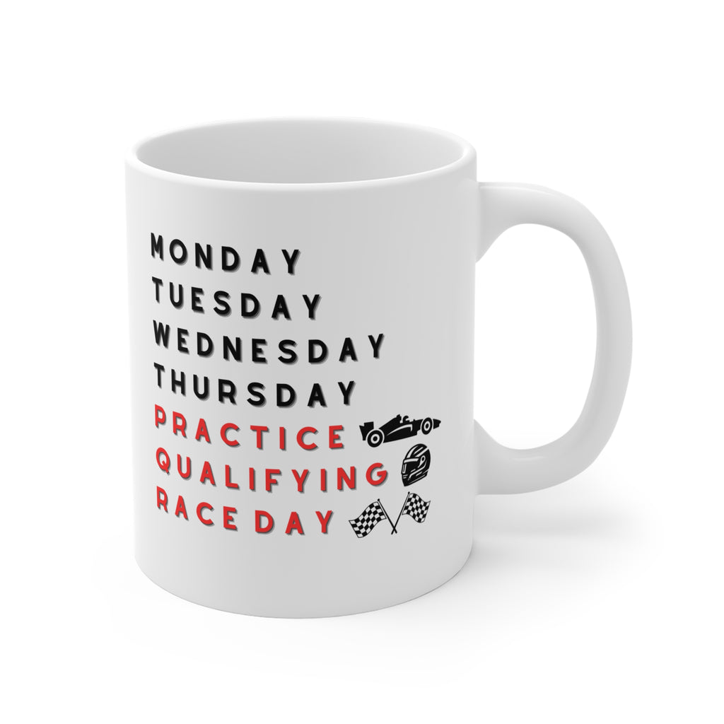 Racing Week Mug — "Practice, Qualifying, Race Day" 11oz Coffee Cup