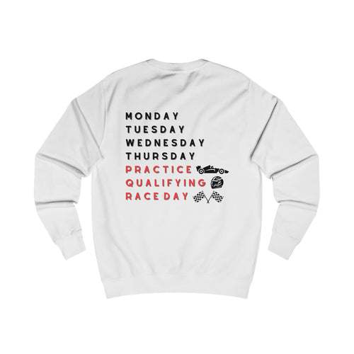 Racing Week Sweatshirt — "Practice, Qualifying, Race Day" Motorsport Crewneck